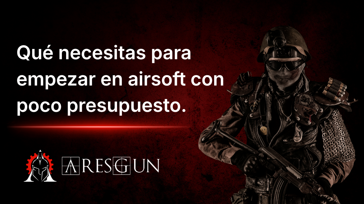 Qué necesitas para empezar en airsoft con poco presupuesto